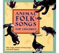 Animal Folk Songs for Children by Mike Seeger/Peggy Seeger/Penny Seeger/Barbara Seeger (1993-02-19)