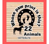 Animal Footprint Quiz: 22 Animals