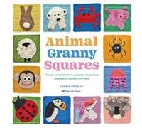 Animal Granny Squares by Leonie Morgan Leonie Morgan (Auteur)
