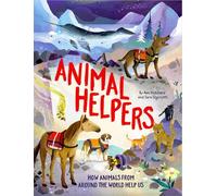 Animal Helpers How Animals From Around the World Help Us - Ben Hubbard - Franklin Watts - ebook (ePub) - Livre