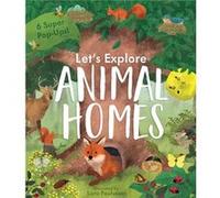 Animal Homes by Becky Davies Becky Davies (Auteur)
