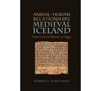 Animal-Human Relationships In Medieval Iceland