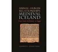 Animal-Human Relationships In Medieval Iceland