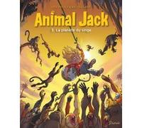 Animal Jack - Tome 3 - La planète du singe Kid Toussaint (Auteur), Miss Prickly (Illustration)