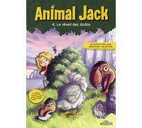 Animal Jack Tome 4 - Le Réveil Des Dodos
