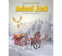 Animal Jack - Tome 5 - Revoir un printemps Kid Toussaint (Auteur), Miss Prickly (Illustration)