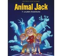 Animal Jack - Tome 7 - Le plein d'aventures Kid Toussaint (Auteur), Miss Prickly (Illustration)
