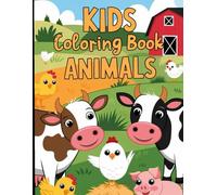 Animal Kingdom: A Fun-Filled Coloring Adventure: Explore and Color Amazing Animals for Kids Ages 3-6