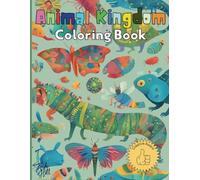 Animal Kingdom Coloring Book: Color 80 Pages of Animal Adventures That Boys and Girls Will Love to Color