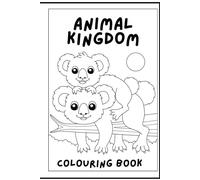 Animal Kingdom Colouring In Book