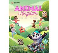 Animal Kingdom: Move Like Po The Panda