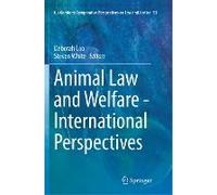 Animal Law And Welfare - International Perspectives