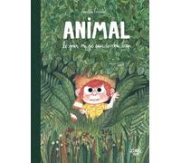 Animal, Le Jour Où Je Suis Devenu Loup