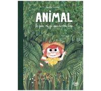 Animal, Le Jour Où Je Suis Devenu Loup