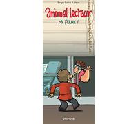 Animal lecteur - Tome 7 - On ferme !