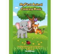 Animal Magic Coloring Book: Cute & Easy Animals to Color for Kids Ages 3-6 | Fun Coloring Book for Toddlers & Preschoolers