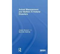 Animal Management And Welfare In Natural Disasters