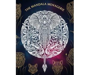 Animal Mandala Coloring Book for Adults: 50 Beautiful Stress-Relieving Designs Featuring Lions, Elephants, Wolves & More