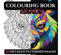 Animal Mandala Pattern Adult Colouring Book: 50 Detailed Patterned Animal Images for Relaxation, Mindfulness and a Calm Mind