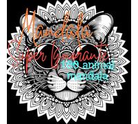 ANIMAL MANDALA SUPER IGNORANTE: 100 DISEGNI