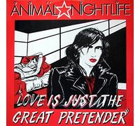 Animal Nightlife - Animal Nightlife - Love Is Just The Great Pretender - Inner Vision