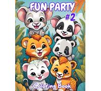 Animal Party: A Fun Coloring Book for Kids: Cute and Playful Animals to Color - Perfect for Kids Ages 3-6!