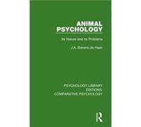 Animal Psychology by J.A. Bierens de Haan J.A. Bierens de Haan (Auteur)