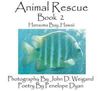 Animal Rescue, Book 2, Hanauma Bay, Hawaii