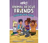 Animal Rescue Friends Learning New Tricks by Megan Kearney Megan Kearney (Auteur)