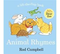 Animal Rhymes by Rod Campbell Rod Campbell (Auteur)