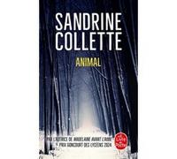 Animal Sandrine Collette (Auteur)