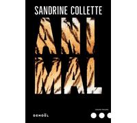 Animal Sandrine Collette (Auteur)