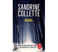 Animal - Sandrine Collette - Lgf - Poche - Roman