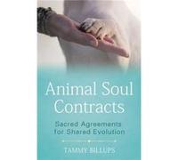 Animal Soul Contracts: Sacred Agreements for Shared Evolution
