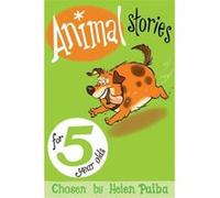 Animal Stories for 5 Year Olds - [Version Originale] Helen Paiba (Auteur)
