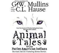 Animal Tales Of The Native American Indians