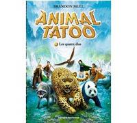 Animal Tatoo poche saison 1, Tome 01 Brandon Mull (Auteur), Vanessa Rubio (Traduction), Angelo Rinaldi (Illustration)