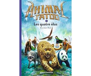 Animal Tatoo poche saison 1, Tome 01: Les quatre élus