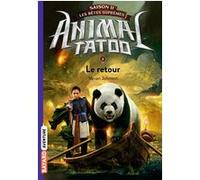 Animal Tatoo saison 2 - Les bêtes suprêmes, Tome 03 Varian Johnson (Auteur), Anath Riveline (Traduction)