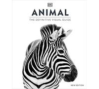 Animal: The Definitive Visual Guide