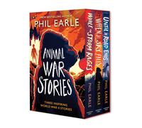 Animal War Stories Box Set (When The Sky Falls, While The Storm Rages, Until The Road Ends)