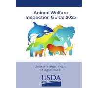Animal Welfare Inspection Guide 2025