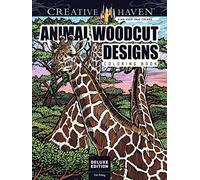 Animal Woodcut Designs Coloring Book: Striking Designs on a Dramatic Black Background