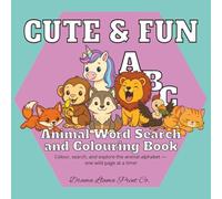 Animal Word Search and Colouring Book: From alligator to zebra - colour, search, explore!
