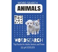 Animal Word Search Book: Easy-to-Read Animal Word Searches About Wild Animals, Farm Animals, Jungle Animals, Ocean Creatures, Pets & More | Large ... Educational Activity Book | 6x9 Inches, 110