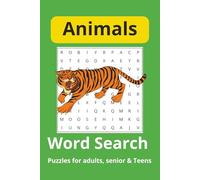 Animal Word Search Book: Word searches for adults, seniors and teens to Keep Mind Active | 50+ Puzzles with Animals from Around the World | Animals ... inches, 110 pages | Gift for Animal Lovers