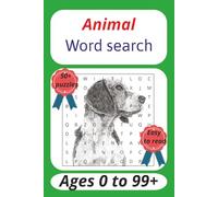 Animal word search book: Word Searches with Easy to Read Print about animals, wild life, nature and More | 6X9 inches, 110 pages | 50+ Puzzles ... ... for everyone who loves nature and animals