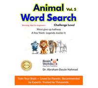 Animal Word Search Challenge Level Vol 5: Bold Minds Wanted. Master the toughest animal word puzzles designed to push your brain to its limit. Boost ... memory, and unleash advanced verbal power.