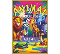 Animal Word Search: Fun and Easy Puzzles Featuring Animals-For Ages 4-8