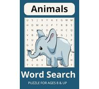 Animal Word Search Puzzle Book: Word Searches for Easy-to-Read Print about Animals, Mammals, Baby Animals and more | 6x9 inches, 110 pages | 50+ ... Gift for Vacations, Holidays and Free Times